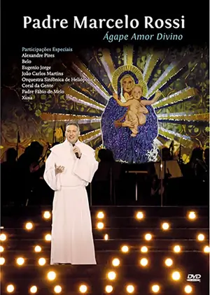 DVD Ágape, Amor Divino Ao Vivo — Padre Marcelo Rossi