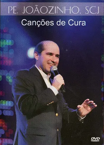 DVD Canções de Cura — Pe. Joãozinho