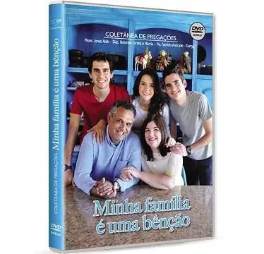 DVD Coletânea: Minha Família É Uma Benção — Monsenhor Jonas Abib, Diácono Nelsinho e Padre Fabrício