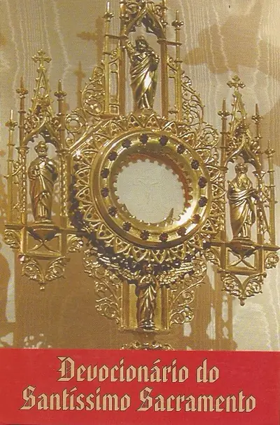 Devocionário do Santíssimo Sacramento para Adoração