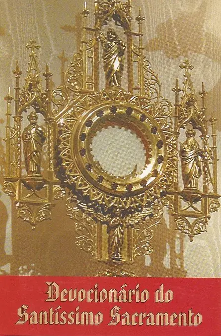 Devocionário do Santíssimo Sacramento para Adoração