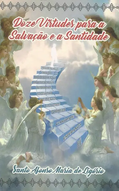 Livro Doze Virtudes Para a Salvação e a Santidade