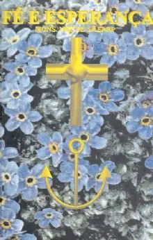 Livro Fé e Esperança Meditações Breves