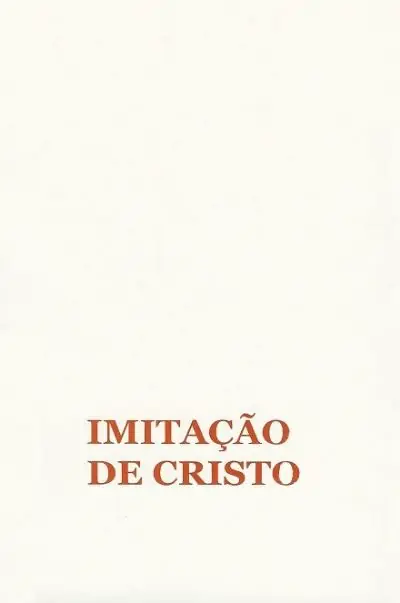 Imitação de Cristo Clássico da Vida Espiritual