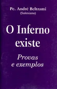 Livro O Inferno Existe Reflexão Doutrinal