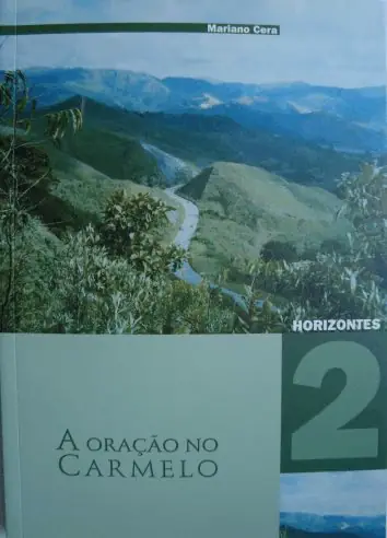 Livro Oração no Carmelo Horizontes 2