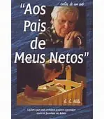 Aos Pais de Meus Netos — Edição Livros