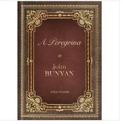 A Peregrina, de John Bunyan — Capa Dura