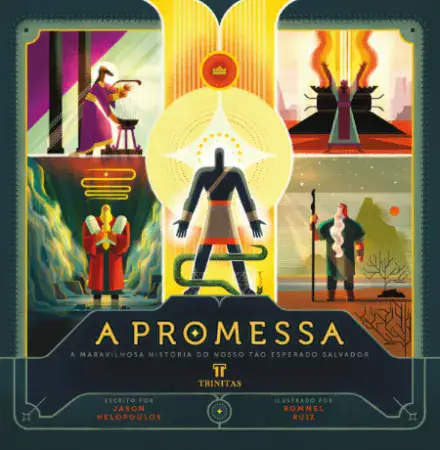 A Promessa, de Jason Helopoulos — Livro Infantil