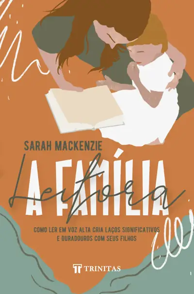 A Família Leitora, de Sarah Mackenzie