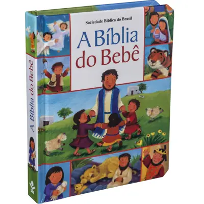 A Bíblia do Bebê — 20 Histórias em Frases Curtas