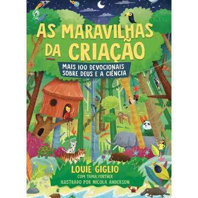 As Maravilhas da Criação — Devocional de Louie Giglio