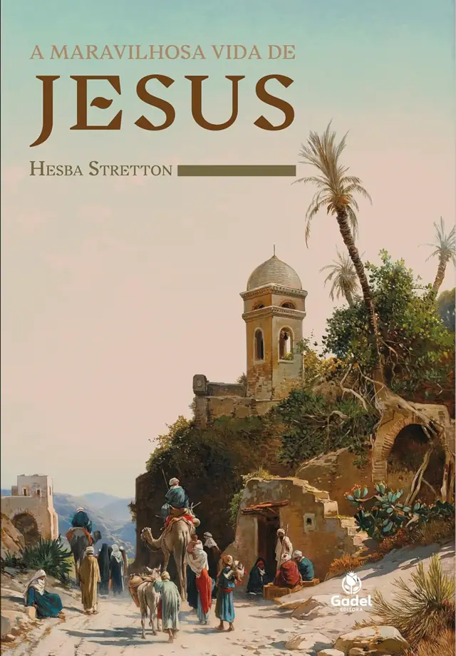 A Maravilhosa Vida de Jesus