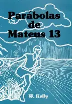 As Parábolas de Mateus 13 — Livreto
