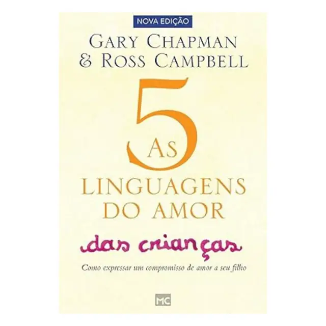 As 5 Linguagens do Amor Aplicadas às Crianças