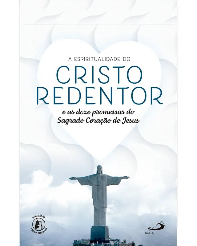 Livro Espiritualidade Cristo Redentor e Sagrado Coração