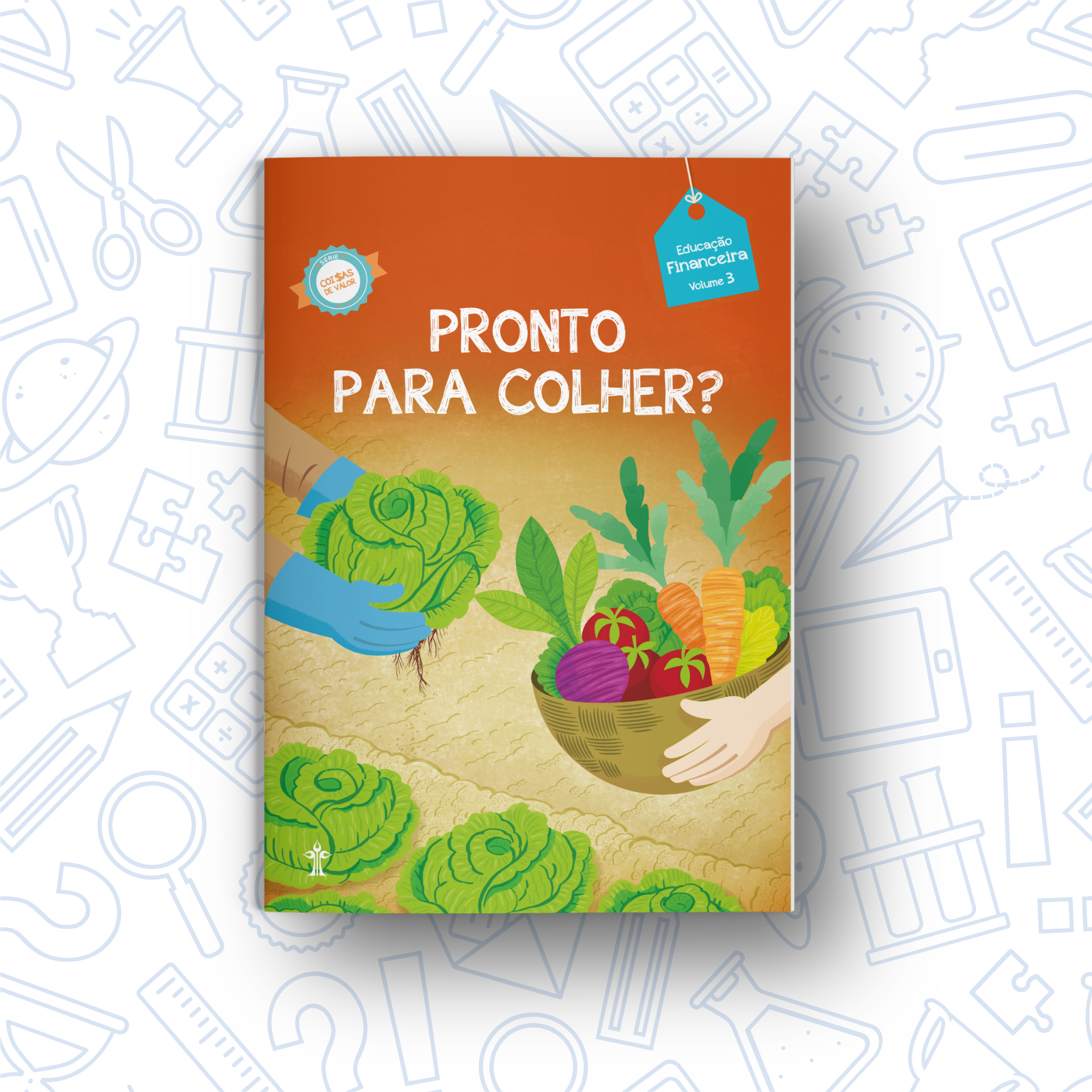 Coisas de Valor Volume 3 Prontos para Colher