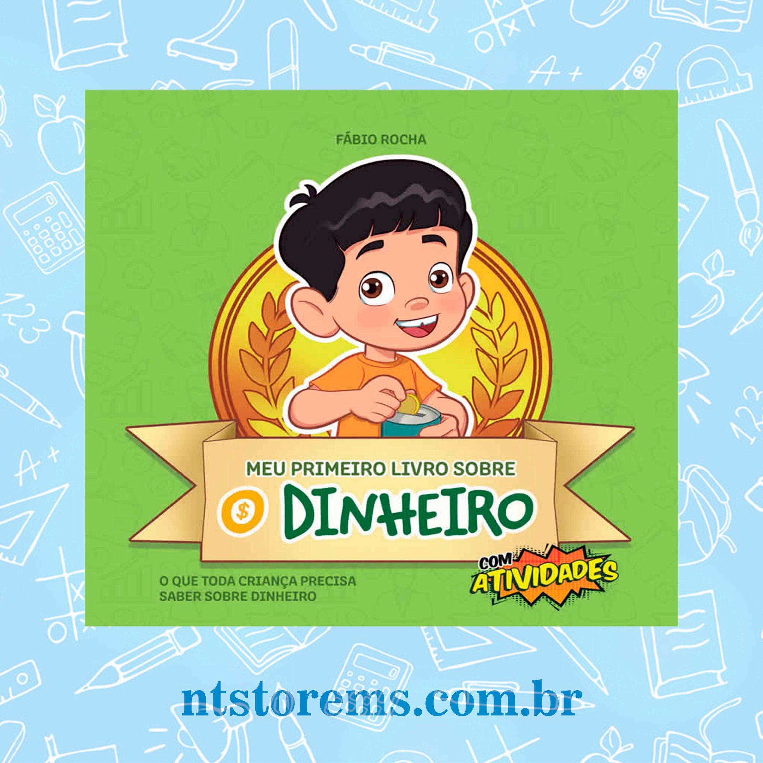 Meu Primeiro Livro Sobre o Dinheiro Infantil