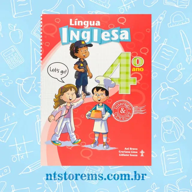 Língua Inglesa 4º Ano Coleção Interagir e Crescer