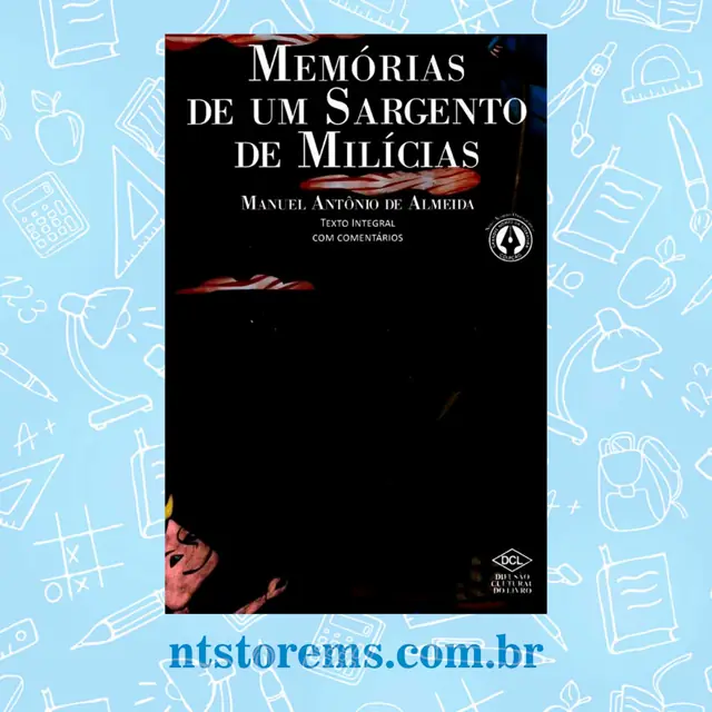 Memórias de um Sargento de Milícias Edição Escolar
