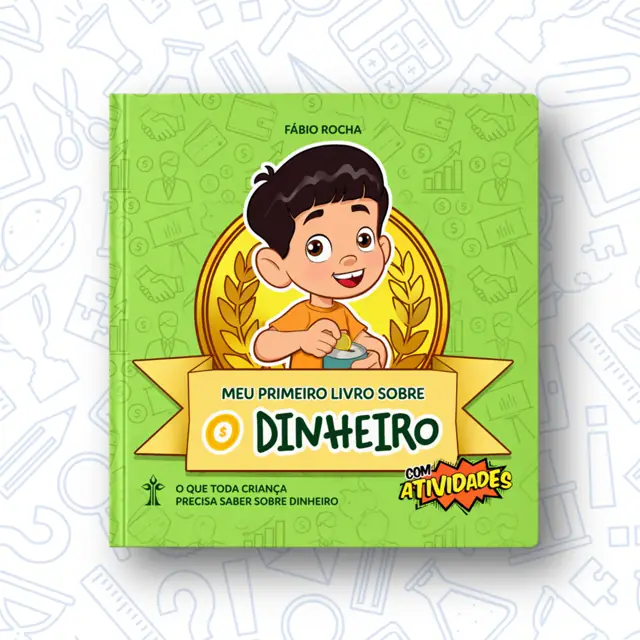 Meu Primeiro Livro Sobre o Dinheiro Infantil